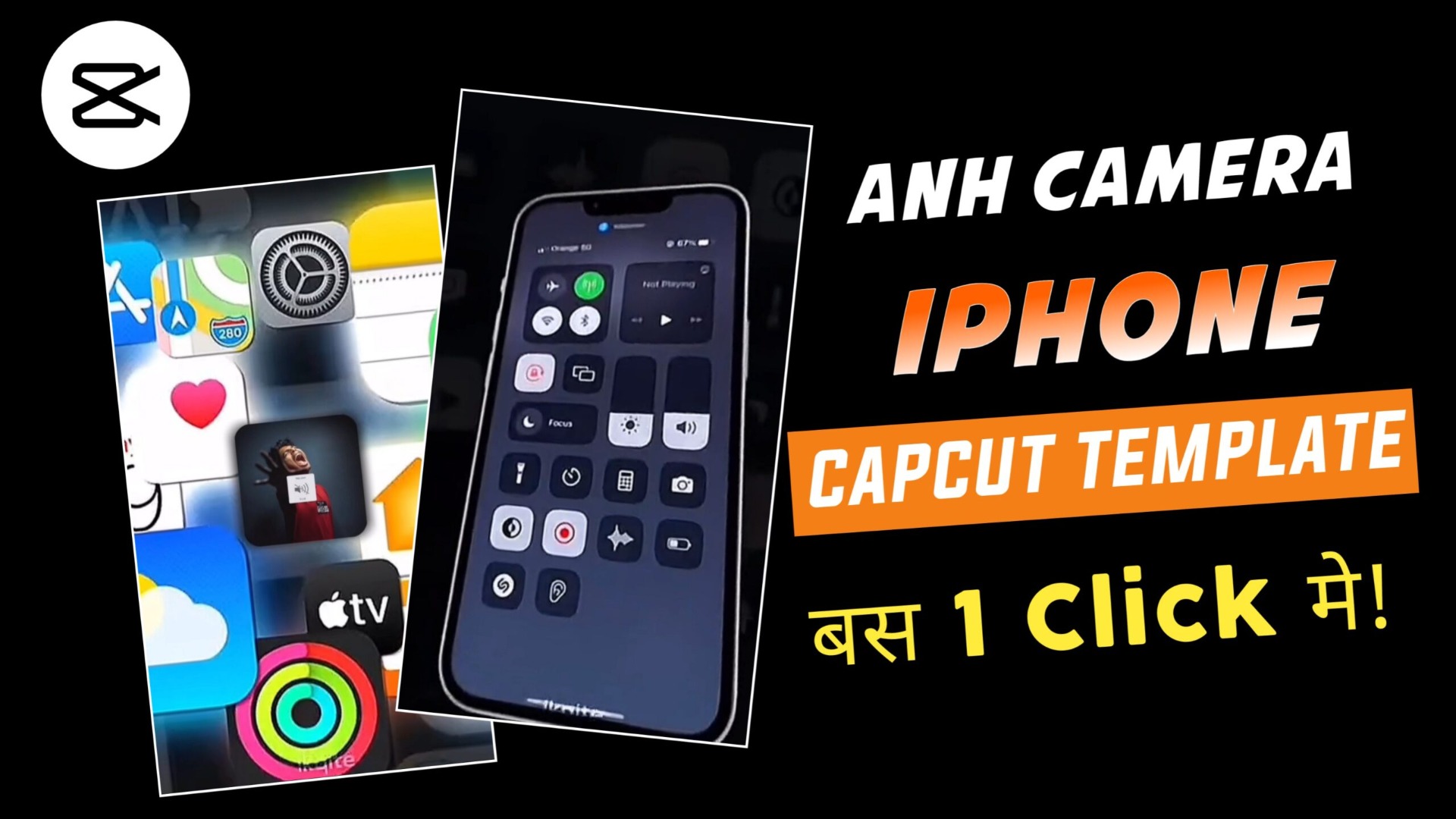 Anh Camera iPhone Capcut Template App