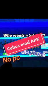 Cebus Mod APK