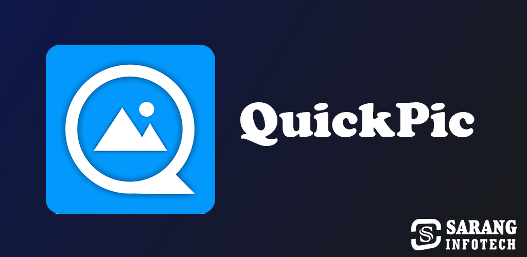 QuickPic Mod APK 2024