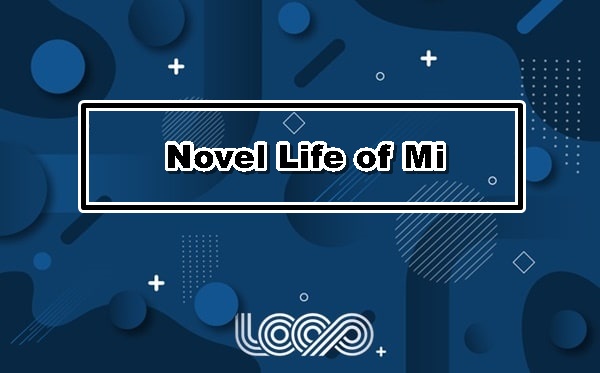 Novel Life of Mi Gratis APK
